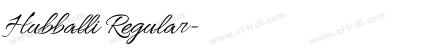 Hubballi Regular字体转换 Hubballi Regular字体转换